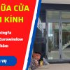 sửa chữa cửa nhôm kính tại nhà ha nội